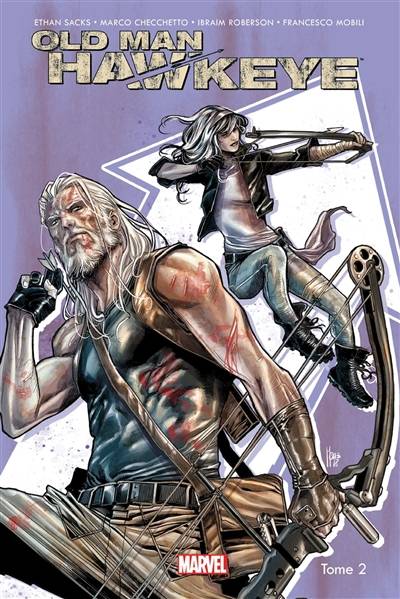 Old man Hawkeye. Vol. 2. Justice aveugle | Ethan Sacks, Marco Checchetto, Ibraim Roberson, Francesco Mobili, Andres Mossa, Thomas Davier