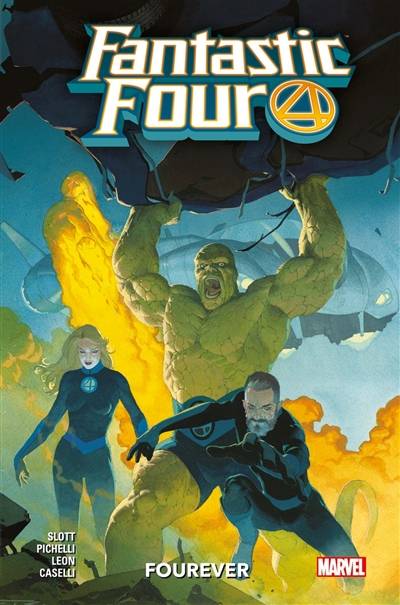 Fantastic Four. Vol. 1. Fourever | Dan Slott, Nicole Duclos