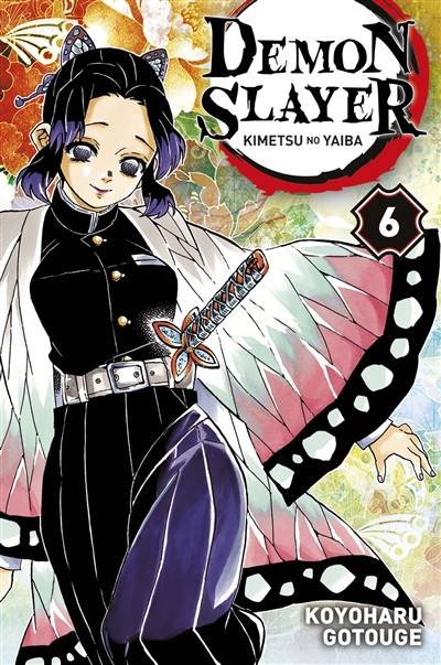 Demon slayer : Kimetsu no yaiba. Vol. 6 | Koyoharu Gotouge, Arnaud Takahashi