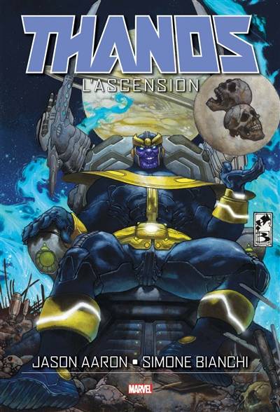 Thanos. L'ascension | Jason Aaron, Simone Bianchi, Simone Peruzzi, Riccardo Pieruccini, Thomas Davier