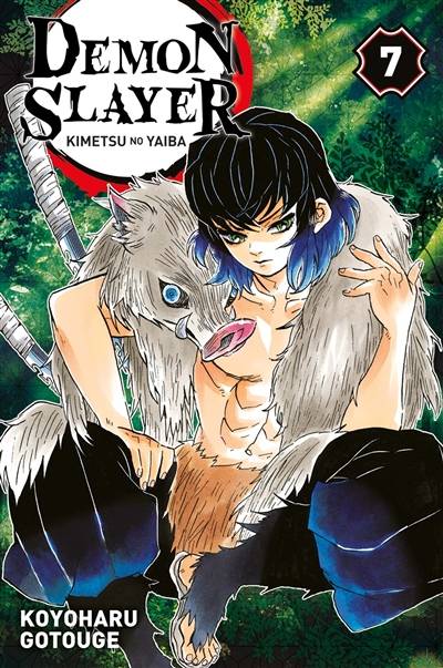 Demon slayer : Kimetsu no yaiba. Vol. 7 | Koyoharu Gotouge, Xavière Daumarie