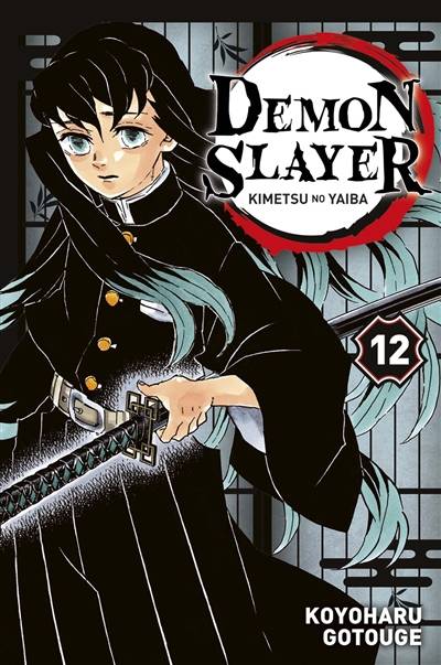 Demon slayer : Kimetsu no yaiba. Vol. 12 | Koyoharu Gotouge, Arnaud Takahashi