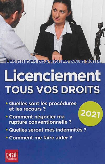 Licenciement, tous vos droits : 2021 | Jacques Coudert, Catherine Doleux-Janat