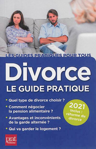 Divorce : le guide pratique 2021 | Emmanuele Vallas-Lenerz