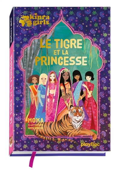 Kinra girls. Le tigre et la princesse | Moka, Anne Cresci