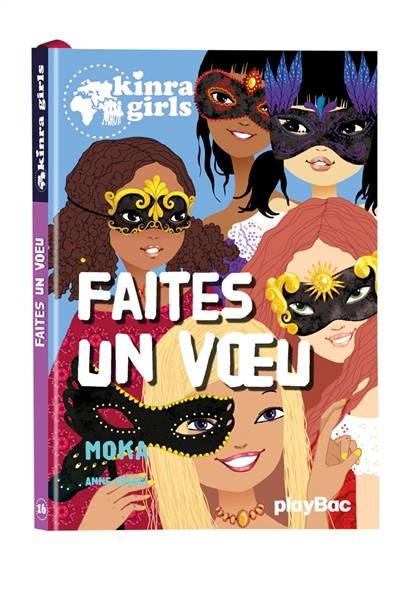 Kinra girls. Vol. 16. Faites un voeu | Moka, Anne Cresci