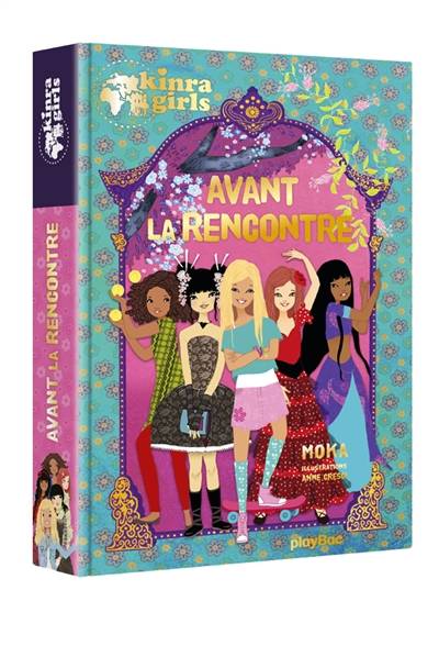 Kinra girls. Avant la rencontre | Moka, Anne Cresci