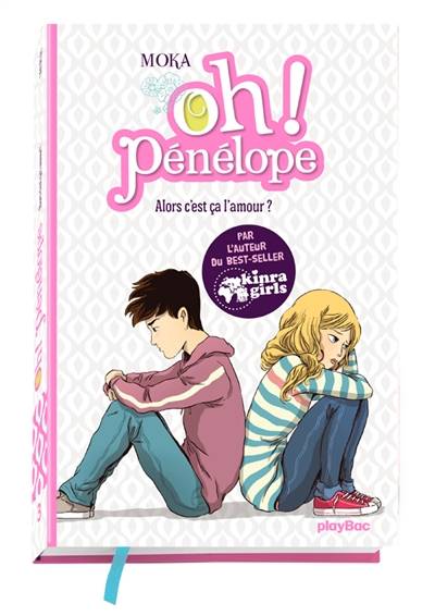 Oh ! Pénélope. Vol. 3. Alors, c'est ça l'amour ? | Moka, Nancy Pena