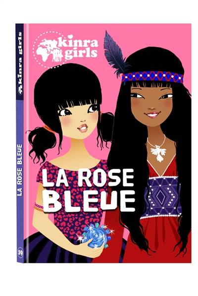 Kinra girls. Vol. 19. La rose bleue | Moka, Anne Cresci