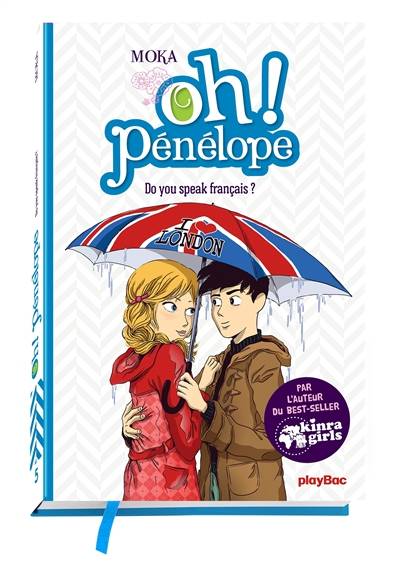 Oh ! Pénélope. Vol. 5. Do you speak français ? | Moka, Nancy Pena