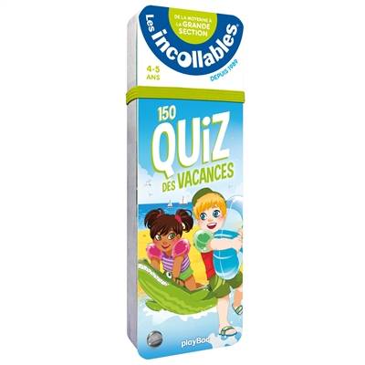 Les incollables : 150 quiz des vacances : de la moyenne à la grande section, 4-5 ans | 