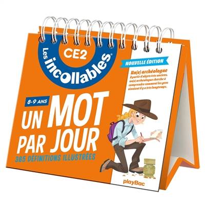 Les incollables, CE2, 8-9 ans : un mot par jour, 365 définitions illustrées | Christophe Lazé, Xavier Fauche, Eric Adam