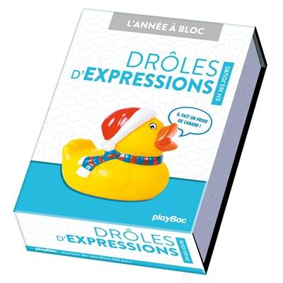 Drôles d'expressions : en 365 jours | 