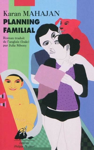 Planning familial | Karan Mahajan, Julie Sibony