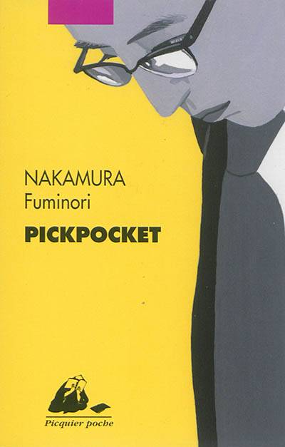 Pickpocket | Fuminori Nakamura, Myriam Dartois-Ako