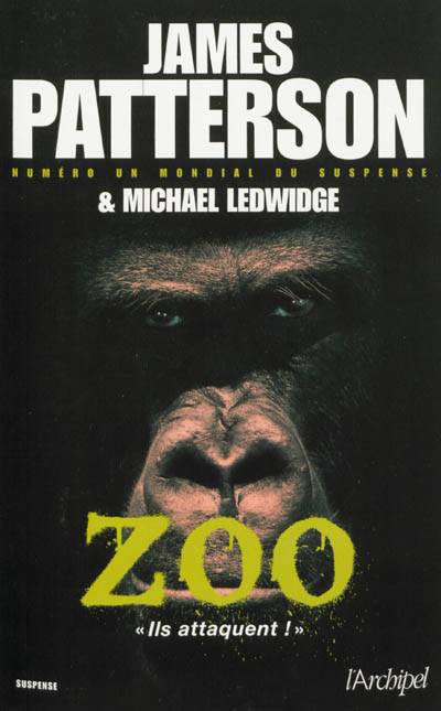 Zoo | James Patterson, Michael Ledwidge, Sebastian Danchin