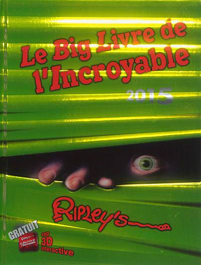 Le big livre de l'incroyable 2015 | Ripley's entertainment