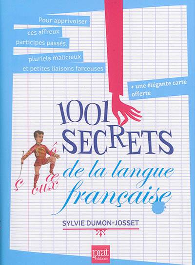 1.001 secrets de la langue française | Sylvie Dumon-Josset, Mai-Lan