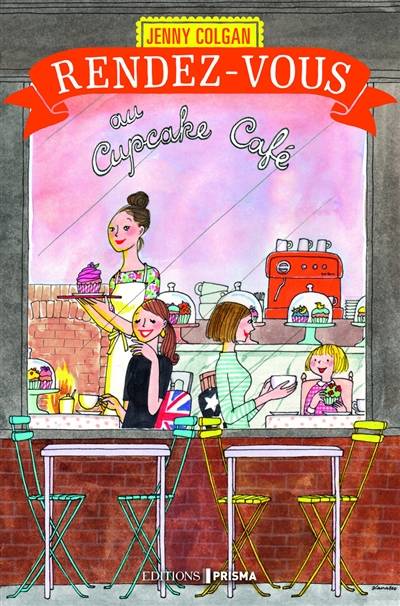 Rendez-vous au Cupcake Café | Jenny Colgan, Anne Rémond