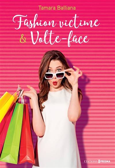 Fashion victime & volte-face | Tamara Balliana