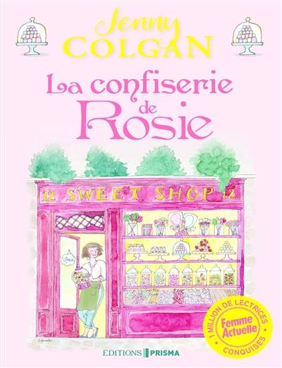 La confiserie de Rosie | Jenny Colgan, Laure Motet