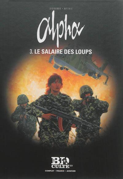 Alpha. Vol. 3. Le salaire des loups | Iouri Jigounov, Mythic, Iouri Jigounov, Nadia Jigounov