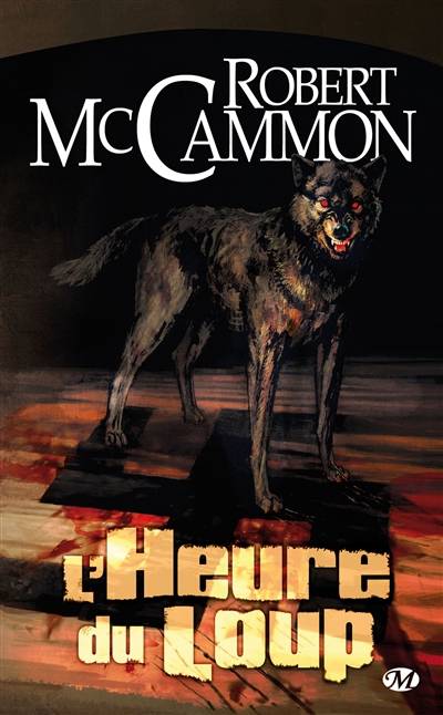 L'heure du loup | Robert R. McCammon, Thierry Arson