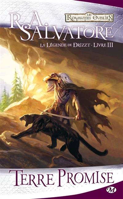 La légende de Drizzt. Vol. 3. Terre promise | R.A. Salvatore, Fanélie Cointot