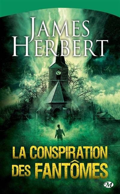 La conspiration des fantômes | James Herbert, Thierry Arson