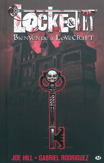 Locke & Key. Vol. 1. Bienvenue à Lovecraft | Joe Hill, Gabriel Rodriguez, Jay Fotos, Robert Crais, Maxime Le Dain