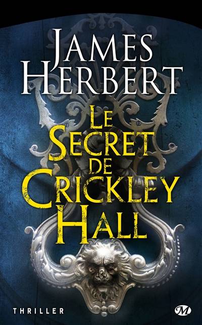 Le secret de Crickley Hall | James Herbert, Emilie Gourdet