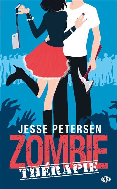 Zombie thérapie | Jesse Petersen, Isabelle Troin