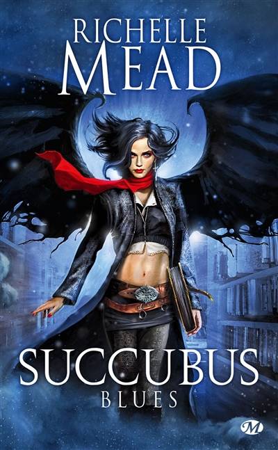 Succubus. Vol. 1. Succubus blues | Richelle Mead, Benoît Domis