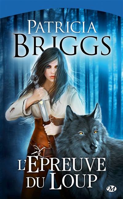 L'épreuve du loup | Patricia Briggs, Benjamin Kuntzer