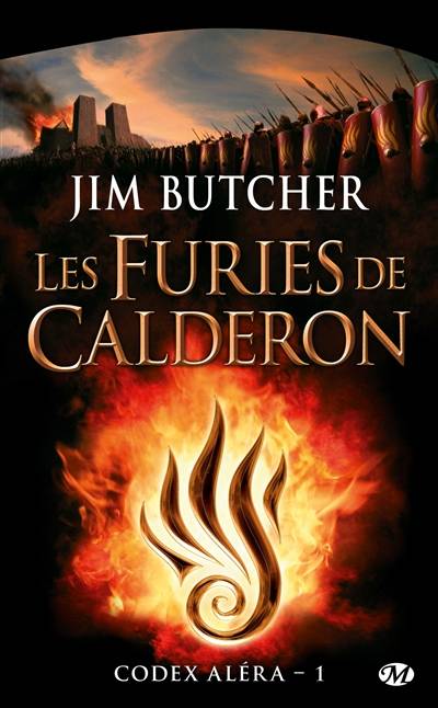 Codex Aléra. Vol. 1. Les furies de Calderon | Jim Butcher, Caroline Nicolas