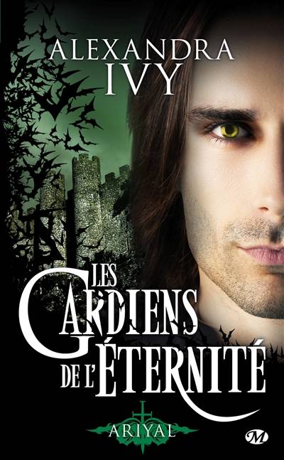 Les gardiens de l'éternité. Vol. 8. Ariyal | Alexandra Ivy, Hélène Assens