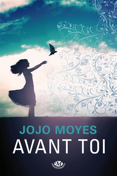 Avant toi | Jojo Moyes, Fred Le Berre