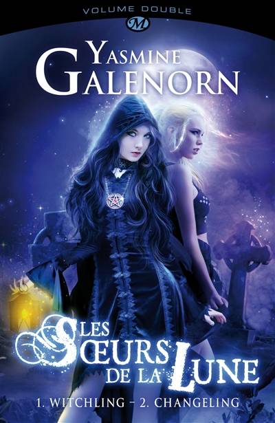 Les soeurs de la lune : volume double. Vol. 1 | Yasmine Galenorn, Cécile Tasson