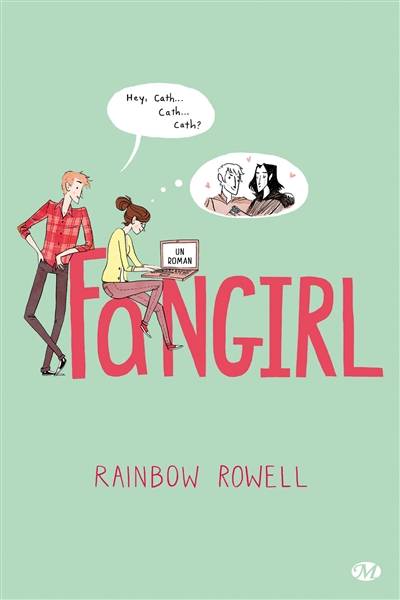 Fangirl | Rainbow Rowell, Cédric Degottex