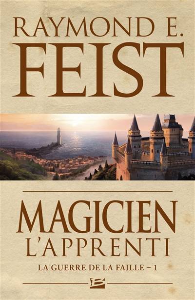 La guerre de la faille. Vol. 1. Magicien. Vol. 1. L'apprenti | Raymond Elias Feist, Antoine Ribes