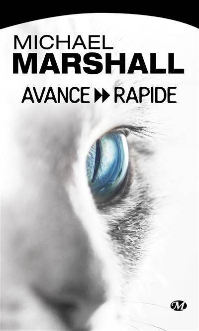 Avance rapide | Michael Marshall, Jacques Baudou, Ange