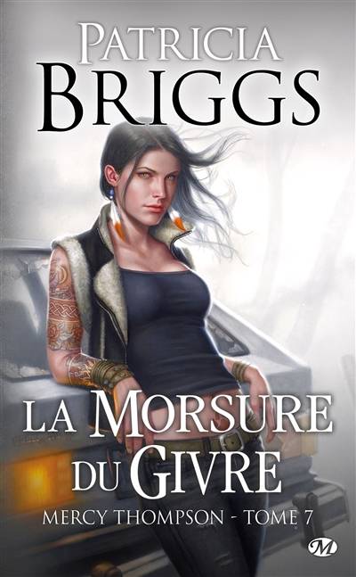 Mercy Thompson. Vol. 7. La morsure du givre | Patricia Briggs, Lorène Lenoir