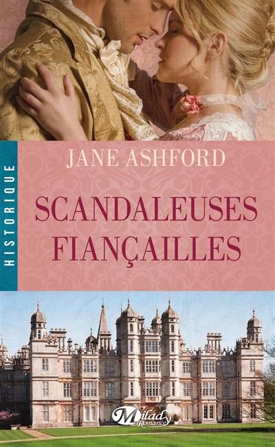 Scandaleuses fiançailles | Jane Ashford, Jean-Yves Cotté