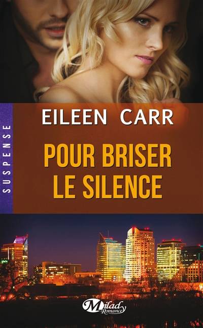 Pour briser le silence | Eileen Carr, Frédéric Grut