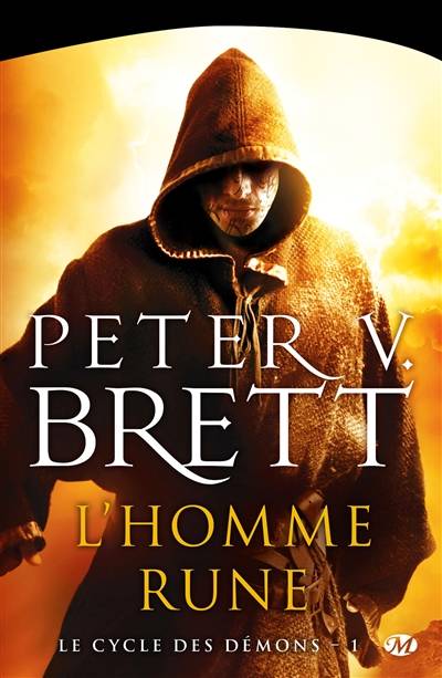 Le cycle des démons. Vol. 1. L'homme-rune | Peter V. Brett, Laurent Queyssi