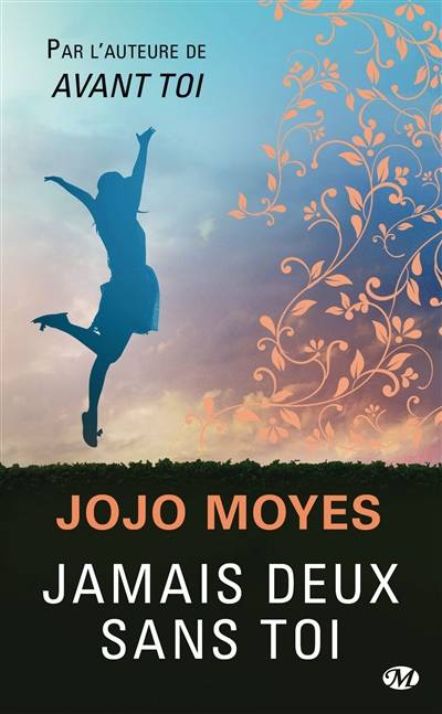 Jamais deux sans toi | Jojo Moyes, Alix Paupy