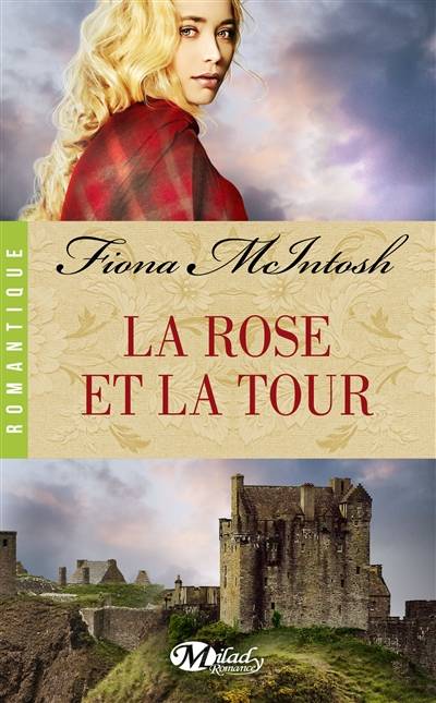 La rose et la tour | Fiona McIntosh, Fanny Adams