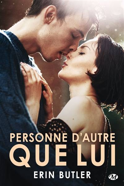 Personne d'autre que lui | Erin Butler, Lauriane Crettenand