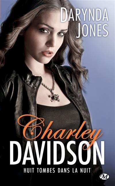 Charley Davidson. Vol. 8. Huit tombes dans la nuit | Darynda Jones, Isabelle Vadori