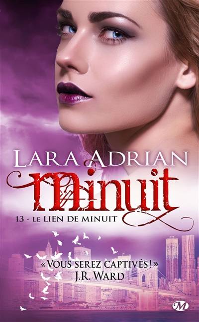 Minuit. Vol. 13. Le lien de minuit | Lara Adrian, Pascal Tilche